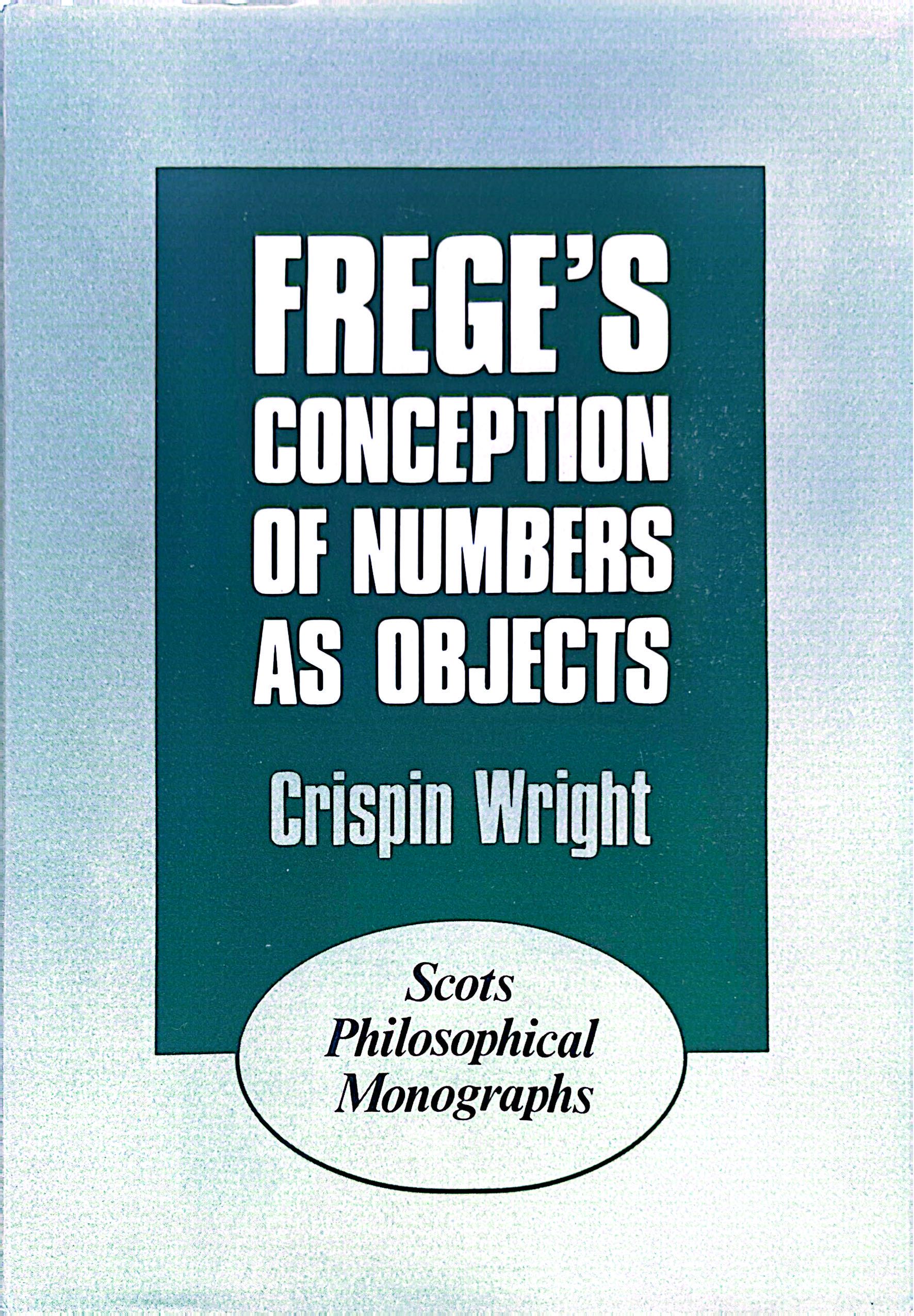 Frege's Conception of Numbers as Objects